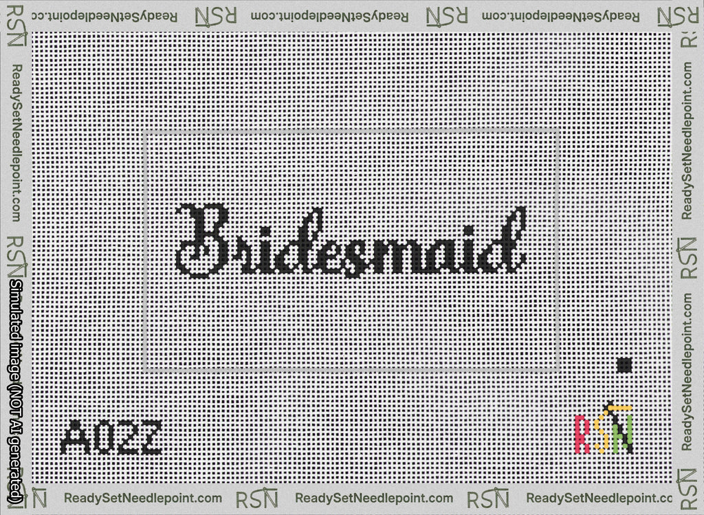 A taped needlepoint canvas with the design: Bridesmaid Bag Insert.