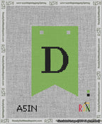 A taped needlepoint canvas with the design: Banner 13 mesh count Forked D Black on Light Green.