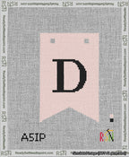 A taped needlepoint canvas with the design: Banner 13 mesh count Forked D Black on Pink.