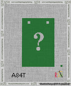 A taped needlepoint canvas with the design: Banner 13 mesh count Squared Question White on Green.