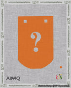 A taped needlepoint canvas with the design: Banner 18 mesh count Curved Question White on Orange.