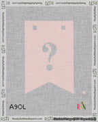 A taped needlepoint canvas with the design: Banner 18 mesh count Forked Question White on Pink.