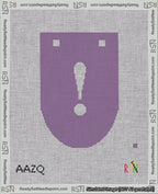 A taped needlepoint canvas with the design: Banner 18 mesh count Rounded Exclamation White on Purple.