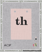 A taped needlepoint canvas with the design: Banner 18 mesh count Squared th Black on Pink.