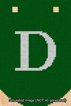 A simulated image of the stitched needlepoint design: Banner 13m Curved D White on Green. Not A.I. generated.