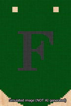 A simulated image of the stitched needlepoint design: Banner 13m Curved F Black on Green. Not A.I. generated.