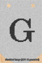 A simulated image of the stitched needlepoint design: Banner 13m Curved G Black on White. Not A.I. generated.