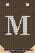 A simulated image of the stitched needlepoint design: Banner 13m Curved M White on Brown. Not A.I. generated.