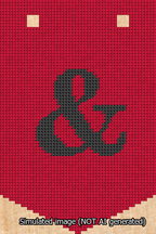 A simulated image of the stitched needlepoint design: Banner 13m Pointed Ampersand Black on Red. Not A.I. generated.