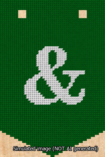 A simulated image of the stitched needlepoint design: Banner 13m Pointed Ampersand White on Green. Not A.I. generated.