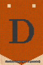 A simulated image of the stitched needlepoint design: Banner 13m Pointed D Black on Orange. Not A.I. generated.
