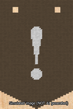 A simulated image of the stitched needlepoint design: Banner 13m Pointed Exclamation White on Brown. Not A.I. generated.