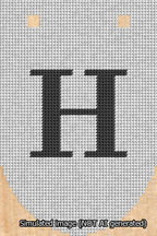 A simulated image of the stitched needlepoint design: Banner 13m Rounded H Black on White. Not A.I. generated.