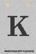 A simulated image of the stitched needlepoint design: Banner 13m Squared K Black on White. Not A.I. generated.