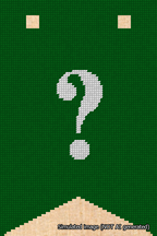 A simulated image of the stitched needlepoint design: Banner 18m Forked Question White on Green. Not A.I. generated.