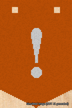 A simulated image of the stitched needlepoint design: Banner 18m Pointed Exclamation White on Orange. Not A.I. generated.
