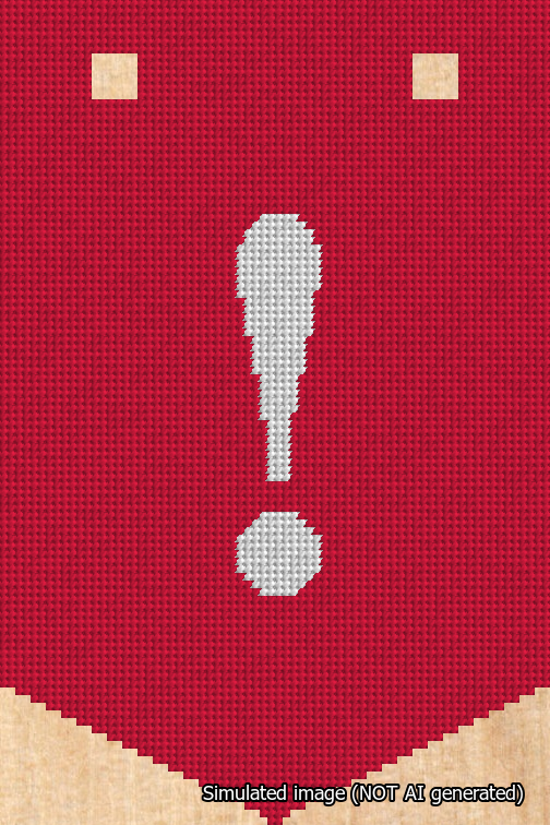 A simulated image of the stitched needlepoint design: Banner 18m Pointed Exclamation White on Red. Not A.I. generated.