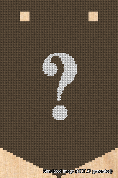 A simulated image of the stitched needlepoint design: Banner 18m Pointed Question White on Brown. Not A.I. generated.