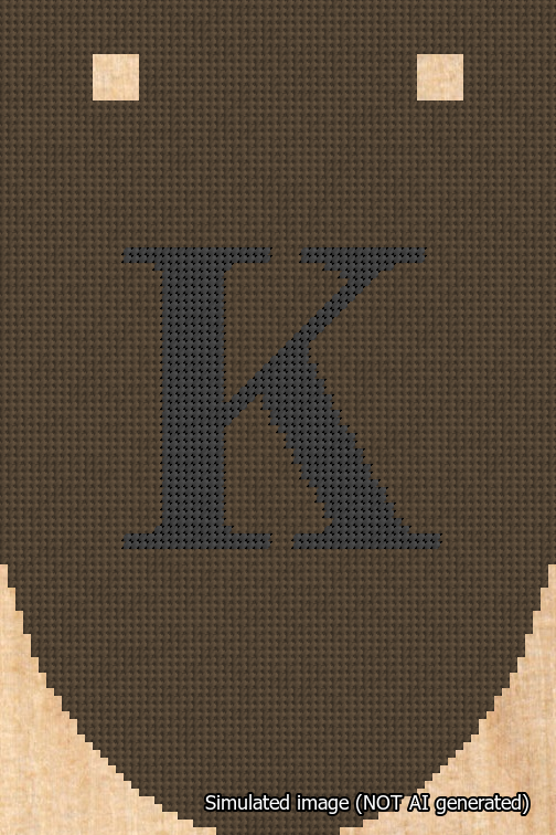 A simulated image of the stitched needlepoint design: Banner 18m Rounded K Black on Brown. Not A.I. generated.