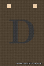A simulated image of the stitched needlepoint design: Banner 18m Squared D Black on Brown. Not A.I. generated.