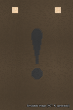 A simulated image of the stitched needlepoint design: Banner 18m Squared Exclamation Black on Brown. Not A.I. generated.