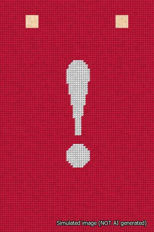 A simulated image of the stitched needlepoint design: Banner 18m Squared Exclamation White on Red. Not A.I. generated.