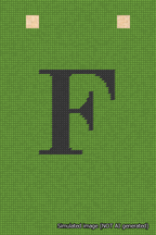 A simulated image of the stitched needlepoint design: Banner 18m Squared F Black on Light Green. Not A.I. generated.