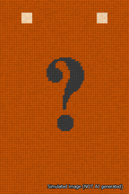 A simulated image of the stitched needlepoint design: Banner 18m Squared Question Black on Orange. Not A.I. generated.