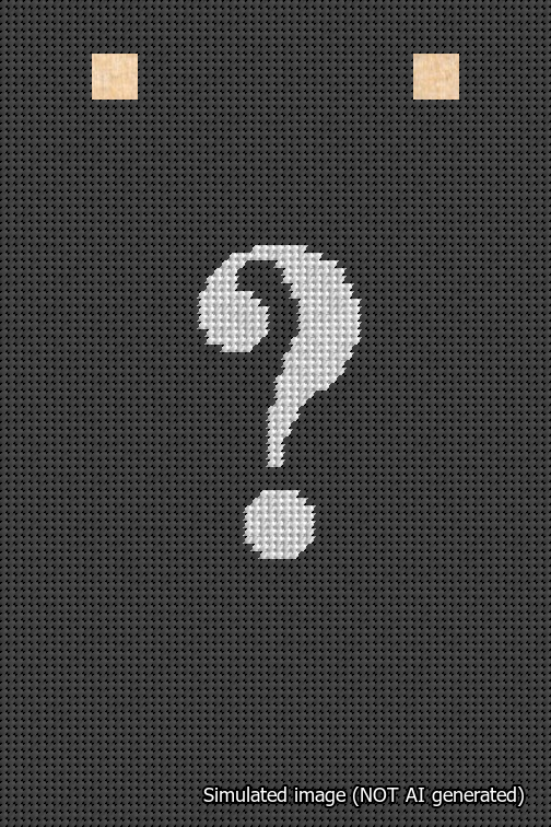 A simulated image of the stitched needlepoint design: Banner 18m Squared Question White on Black. Not A.I. generated.