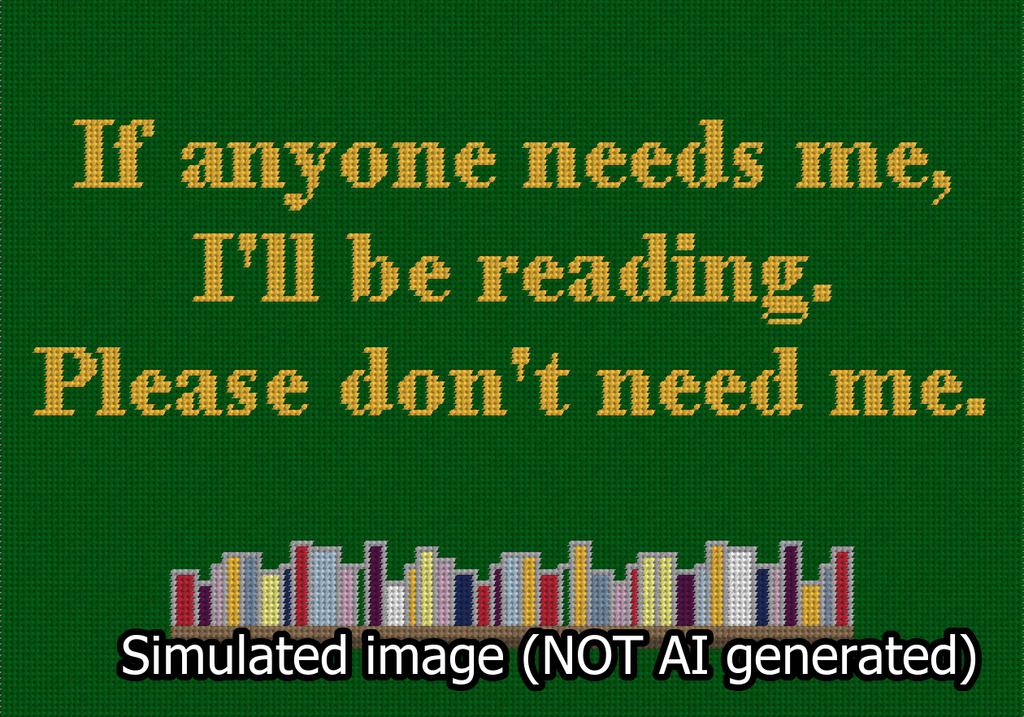 Reading Please Dont Need Me Needlepoint Canvas Design