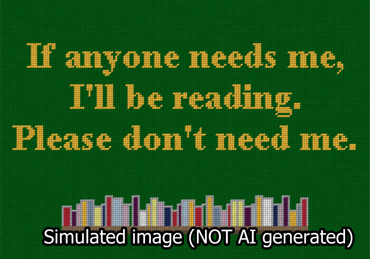 Reading Please Dont Need Me Needlepoint Canvas Design